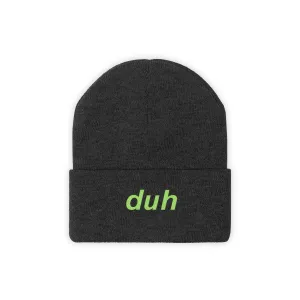 duh - Knit Beanie